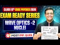 Modern Physics Part 2 | Nuclei Physics Marathon LIVE | Class 12 Physics | Puneet Physics