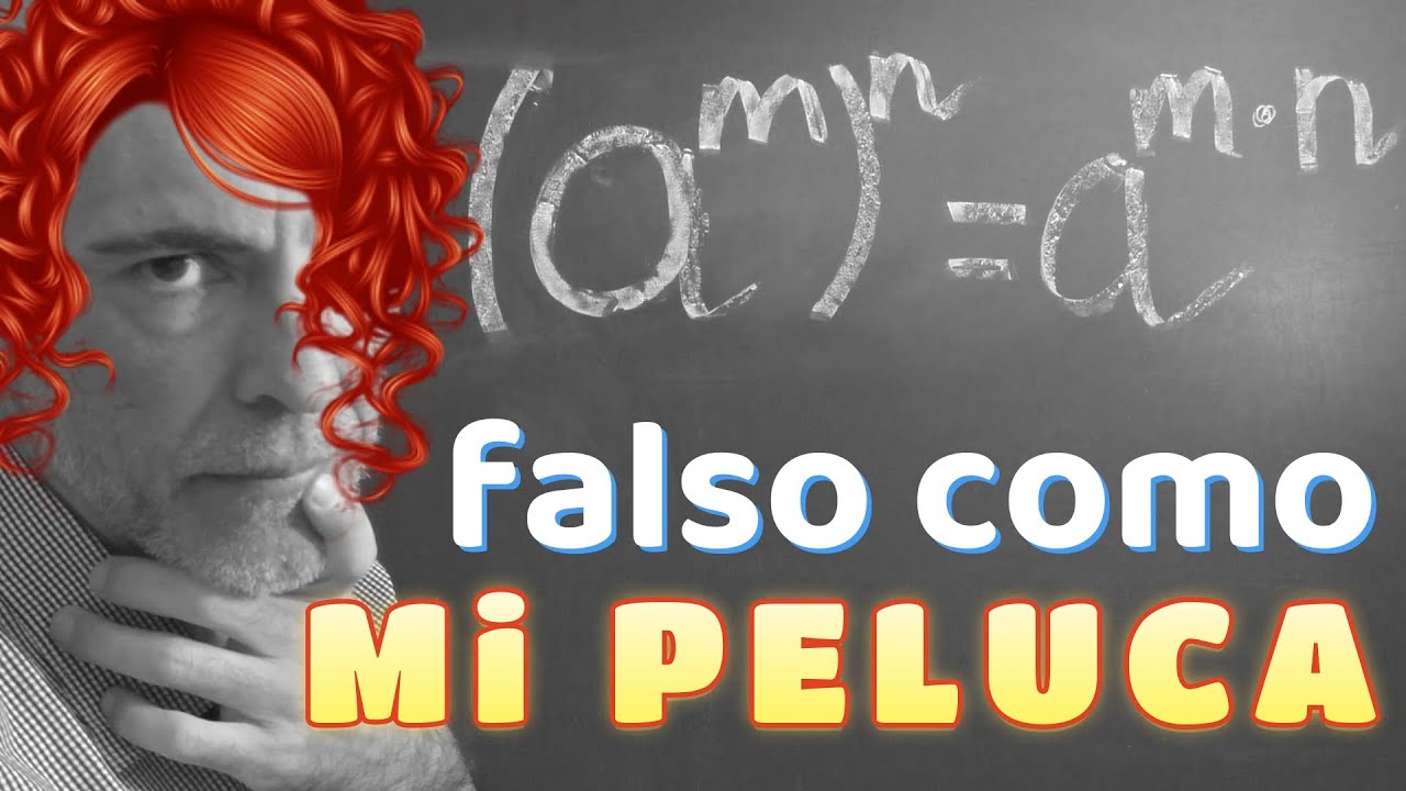 PROPIEDAD POTENCIA DE UNA POTENCIA. ¡No siempre se cumple!