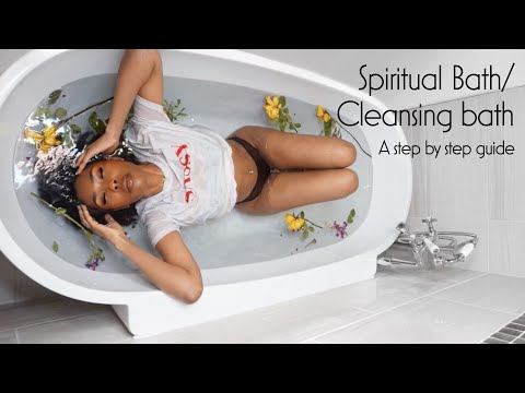 Spiritual bath // Cleansing bath: How to remove negative energy & Toxins