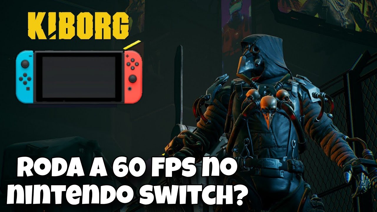 COMO RODA o KIBORG no Nintendo switch ?