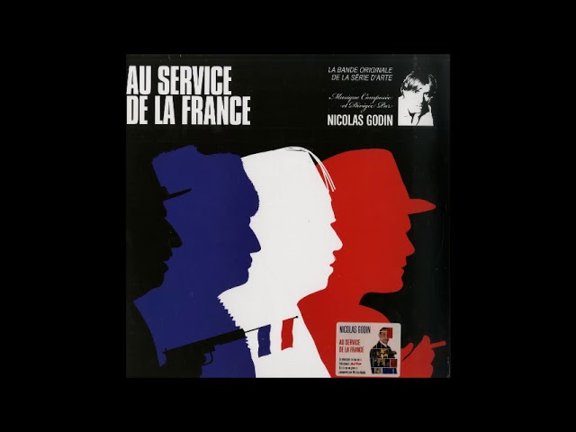 Nicolas Godin - Au Service De La France (Soundtrack) [Full Album]