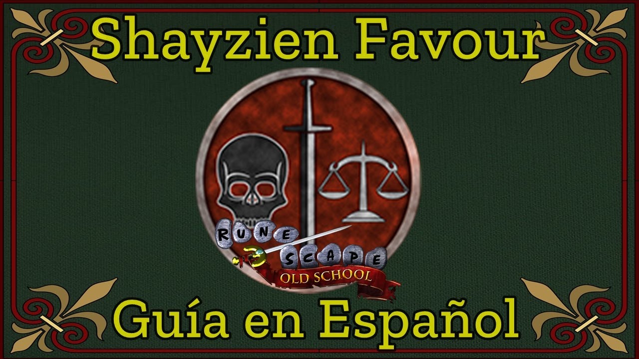 [OSRS] Shayzien House Favour (Español) YouTube