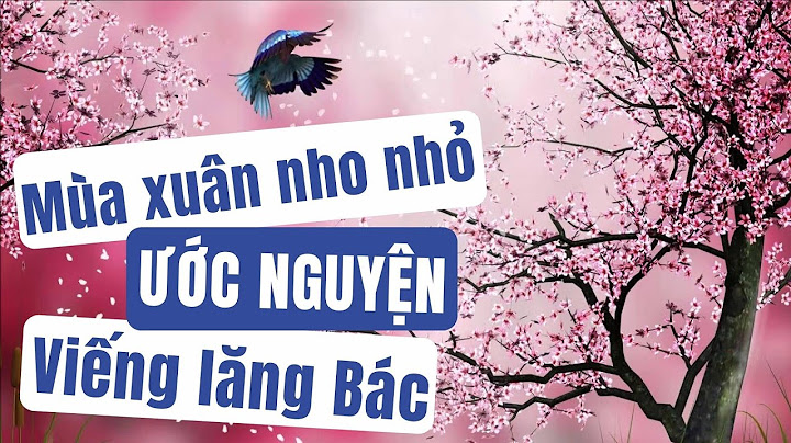 So sánh mùa xuânnho nhổ và viếng lăng bác