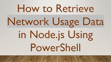 How to Retrieve Network Usage Data in Node.js Using PowerShell