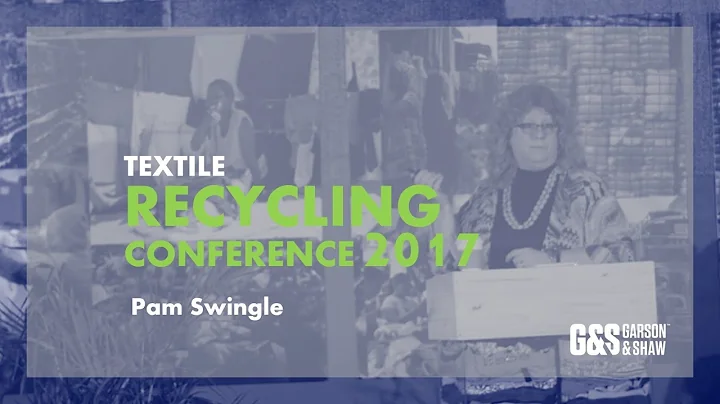 Pam Swingle (EPA)- Textile Recycling Conference G&...
