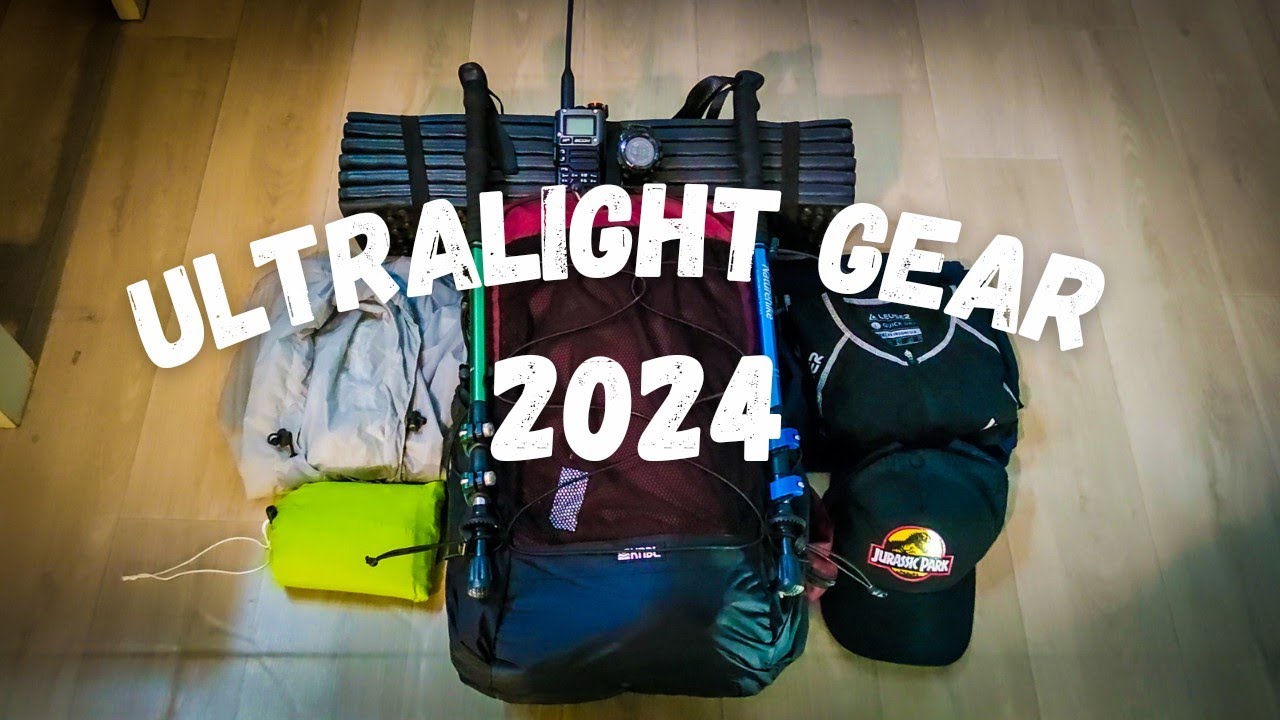 Ultralight gear collection 2024 YouTube
