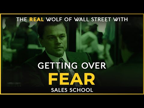 Getting Over Fear | Free Sales Training Program | Sales School