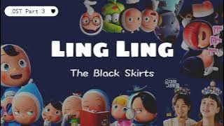 The Black Skirts - Ling Ling ROM • HAN • ENG Lyrics | Yumi's Cells OST Part 3