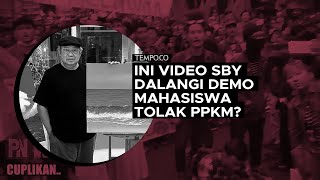 Is This the Video of SBY Orchestrating the Student Protest Against PPKM?