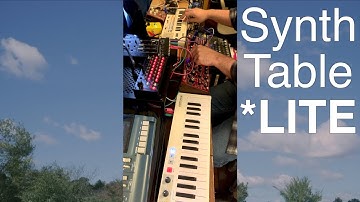 Synth Table *Lite - April 1, 2021 - By Drew Morris