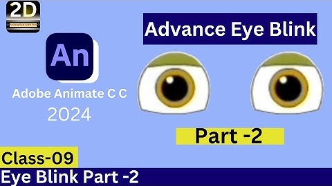 Adobe Animate cc 2024 |Advance Eye Blink|2Danimation |animte cc 2024 tutorial in hindi for beginner