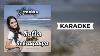 Safira Inema - SETIA UNTUK SELAMANYA  Karaoke | Dj Remix Full Bass Thailand