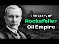How Rockefeller became the RICHEST MAN in Modern History