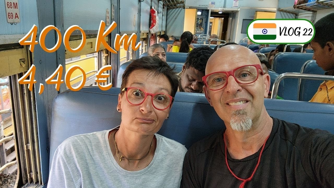 LE TRAIN EN INDE, C&rsquo;EST PAS CHER – KANYAKUMARI – INDE VLOG 22