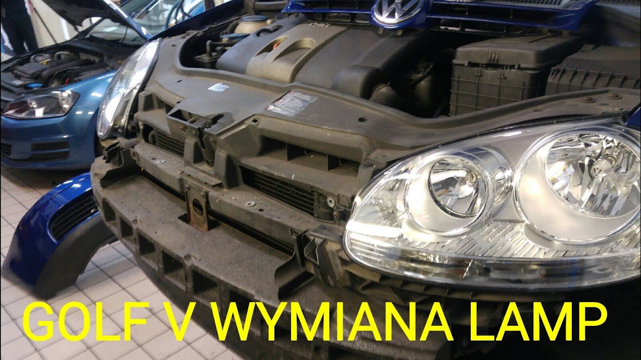 VW GOLF V MK5 WYMIANA LAMP YouTube