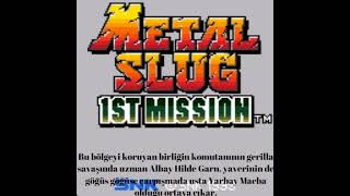 Metal Slug Wiki : Bölüm 1 - Metal Slug : 1st Mission Hikayesi [Türkçe]