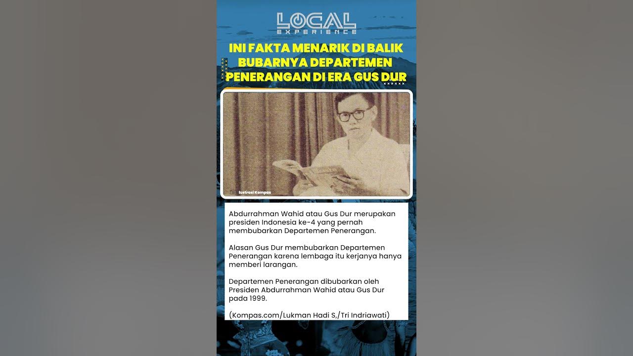 Fakta Menarik di Balik Bubarnya Departemen Penerangan oleh Gus Dur