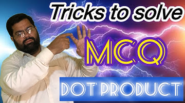 Dot product of vector class 11 | vectors multiplication | 11th class physics ch 2 | urdu, hindi