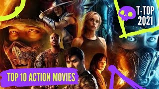 Top 10 Best Action Movies of 2021 (so far)