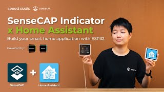 Home Assistant with SenseCAP Indicator, Smart Home application powered by ESP32S3 & RP2040