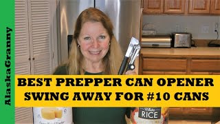 Best Prepper Can Opener Swing Away Easy Crank Number 10 Cans