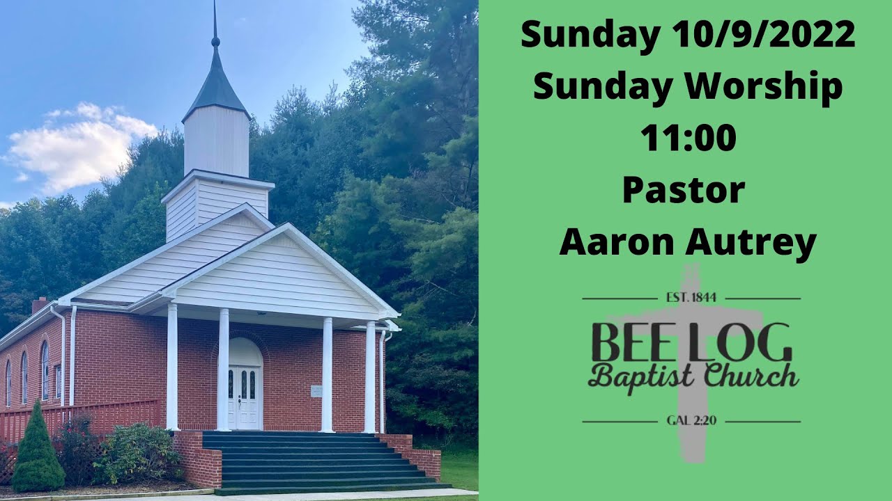 Bee Log Baptist Church YouTube