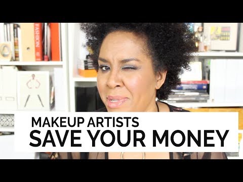 MAKEUP ARTISTS!!!! HOW TO BUDGET u0026 SAVE YOUR DAYUMMMMM MONEY!!!