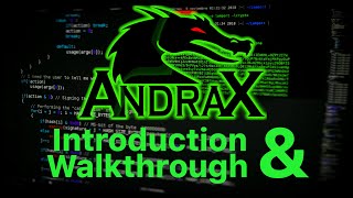 ANDRAX: Introduction and Walkthrough