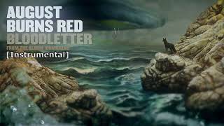 August Burns Red - Bloodletter (Instrumental)