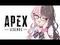 【 Apex Legends 】気合いAPEX w/vdk,かるび❕ 【ぶいすぽっ！/橘ひなの】