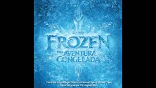 Video thumbnail of "Finalmente Y Como Nunca (Reprise)  (From "Frozen: Una Aventura Congelada")"