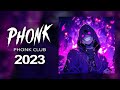 Phonk musique 2023  phonk de drive agressif   2023