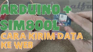 kirim data ke web menggunakan modul sim800L arduino pro mini (iot)