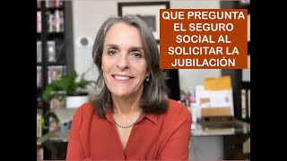 Como presentar su solicitud para la Jubilación y que preguntan -  SEGURO SOCIAL