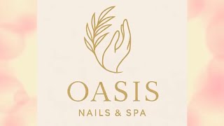 Oasis Nails and Spa ad!!!