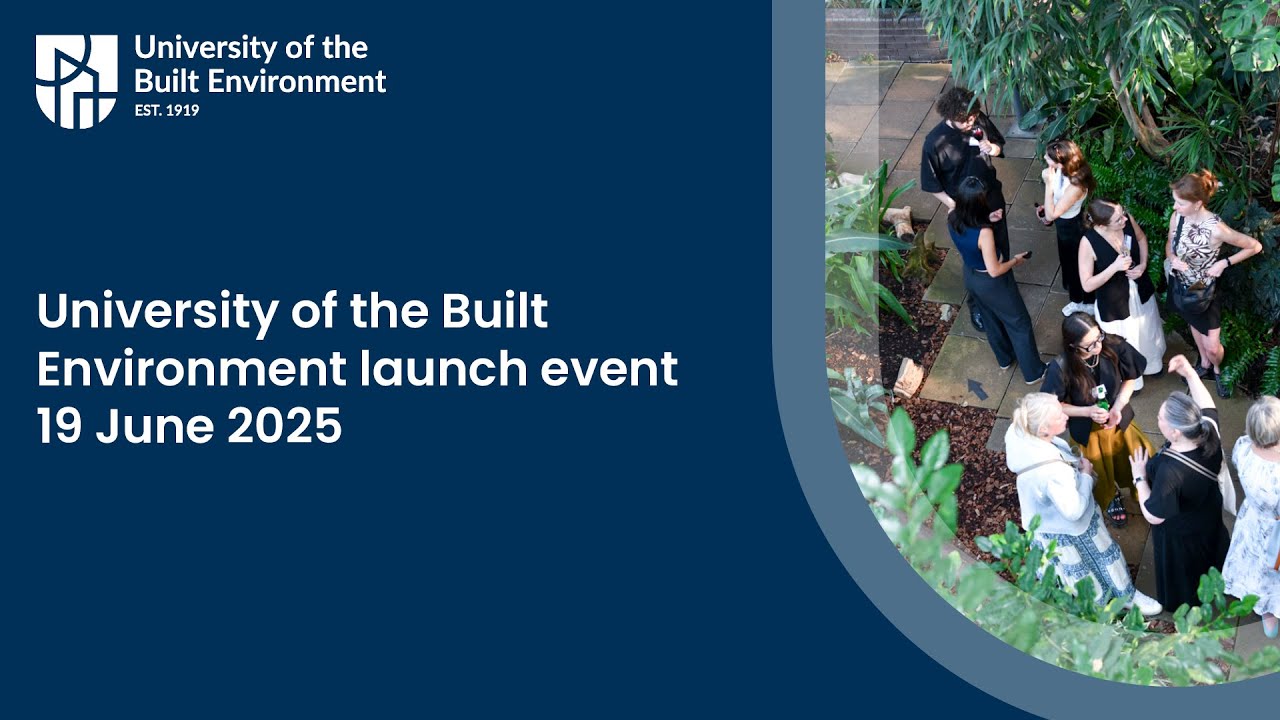 University of the Built Environment launch event at The Barbican - YouTube