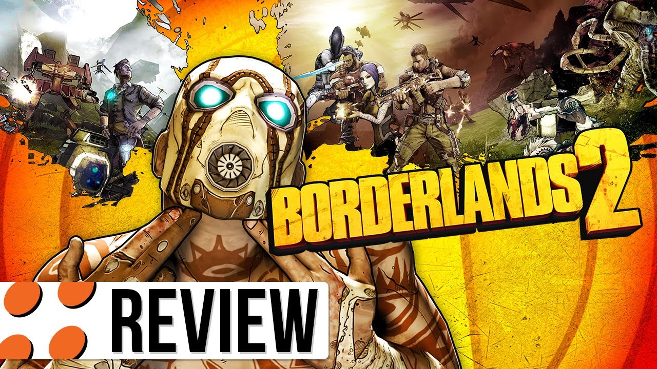 loot, borderlands 2 review, borderlands 2 gameplay, borderlands 2 pc, b...