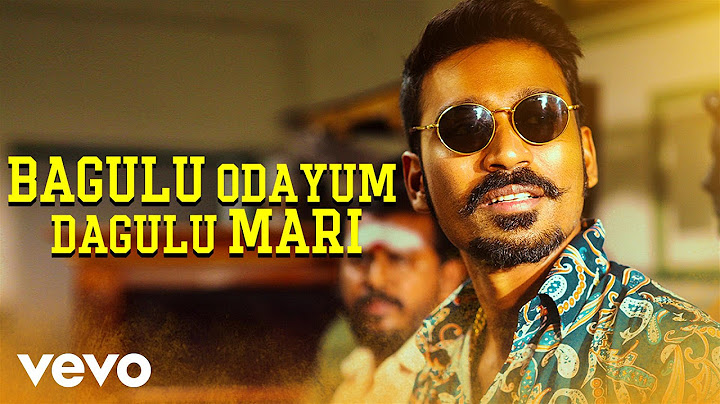Maari - Bagulu Odayum Dagulu Mari Lyric | Dhanush, Kajal Agarwal | Anirudh