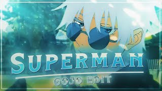 Superman - Gojo S2 Editamv