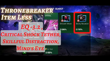 MCOC | EQ 3.2 | Critical Shock Tether | Sticky Situation | TIES THAT BIND | TB| Item less|