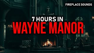 7 Hours In Wayne Manor | Gotham Ambience