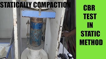 Determination of CBR TEST Static method, California bearing ratio, CBR test full procedure