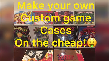 Make your own INEXPENSIVE custom retro video game cases!!! Upgrade your collection on the cheap.