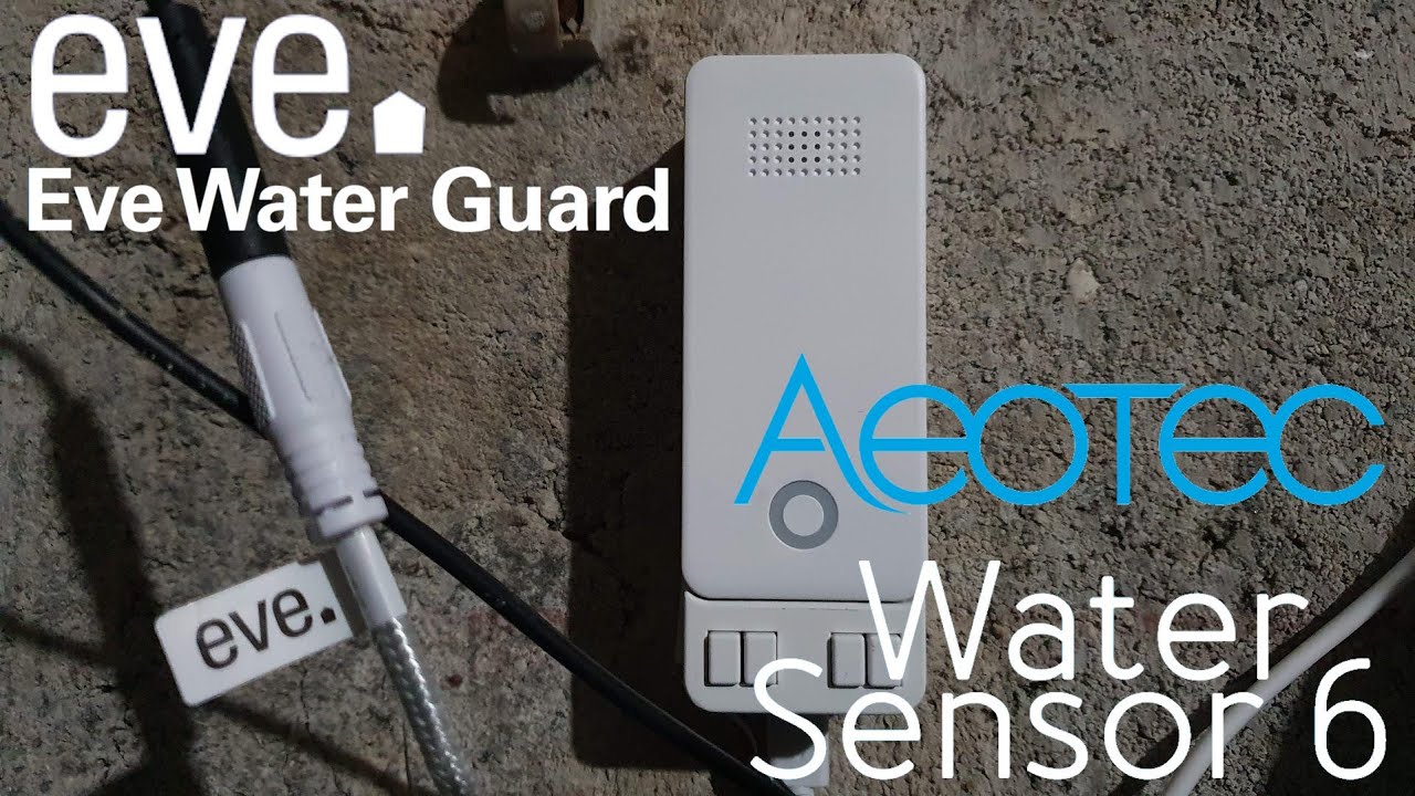Eve Water Guard à la rescousse de mon Aeotec Water Sensor 6 💦 Réparation détecteur d'inondation