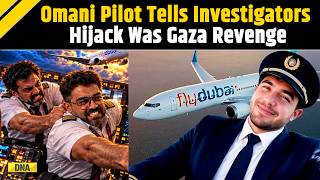 Flydubai Flight News:'Revenge For Gaza'; Flydubai Co-Pilot Hamam Al-Hammami Confesses To Terror Plot