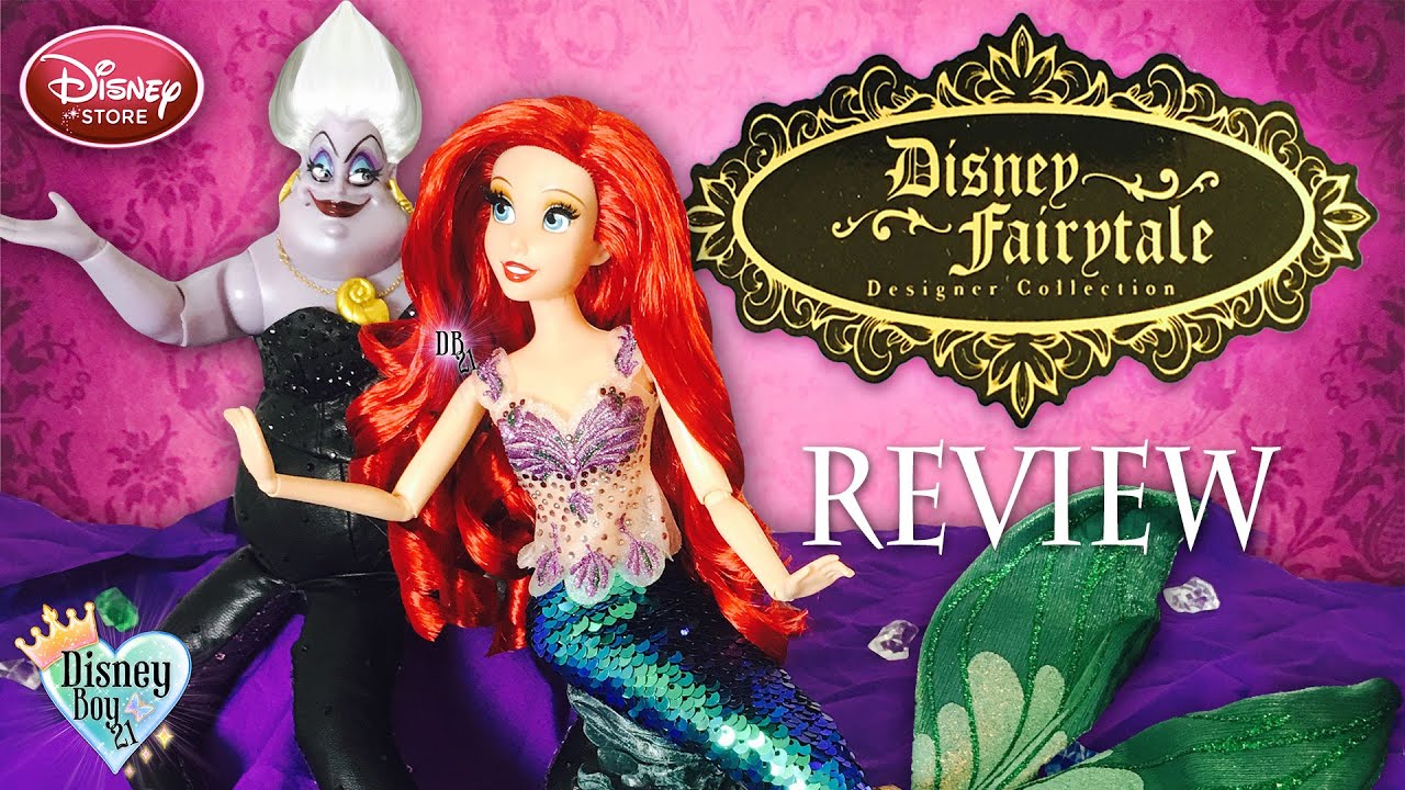 Disney Fairytale Designer Collection - Ariel & Ursula Doll Review