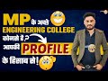     college best   madhya pradesh btech colleges  mp dte counselling process