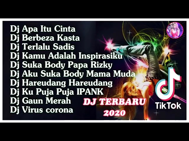 DJ Apa itu cinta full album 2020 class=