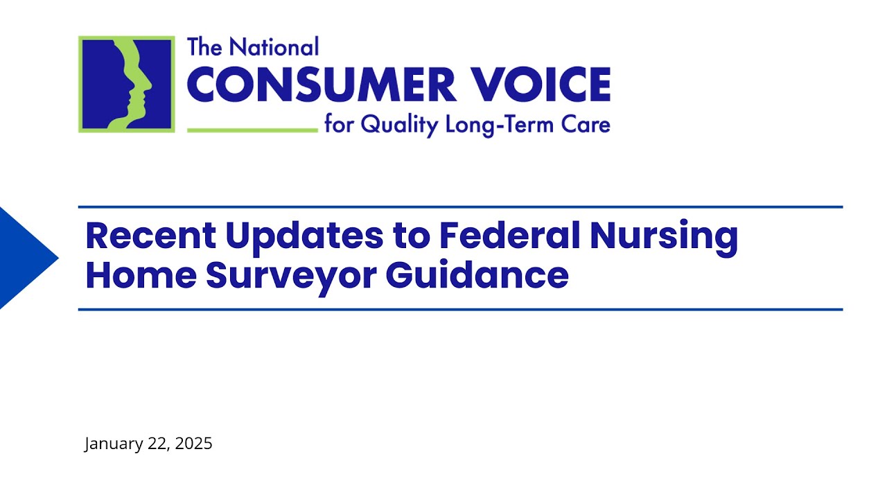 Recent Updates to Federal Nursing Home Surveyor Guidance