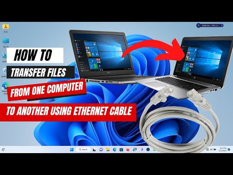 How To Transfer Files From One Computer To Another Using An Ethernet Cable In win 11 and 10